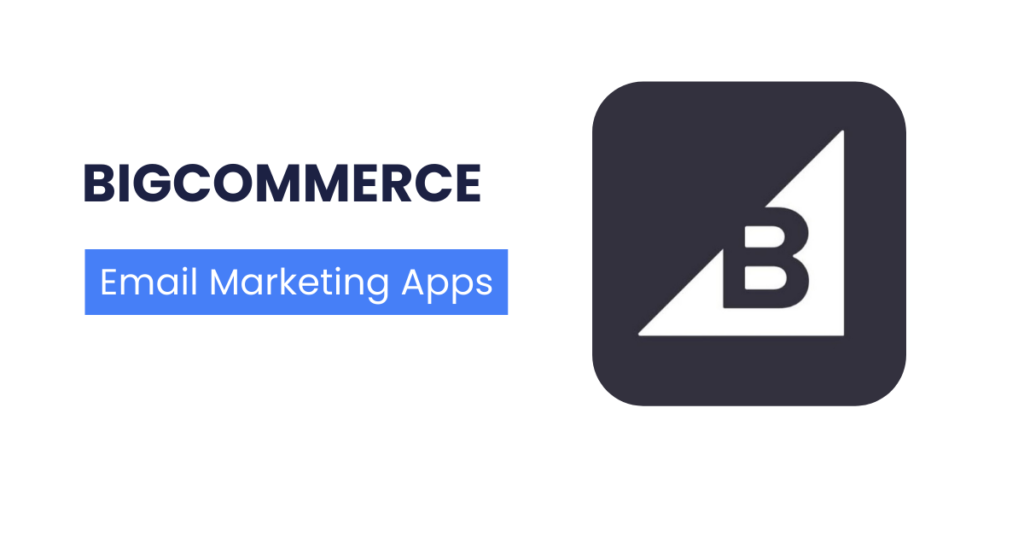 Image of BigCommerce email apps